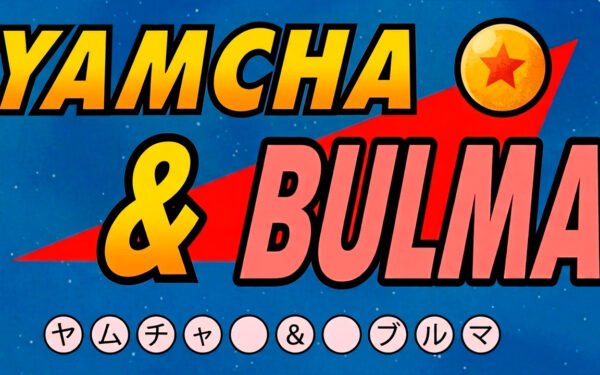 Bulma e Yamcha: O Casal Que Dragon Ball Construiu e Nunca Esqueceu